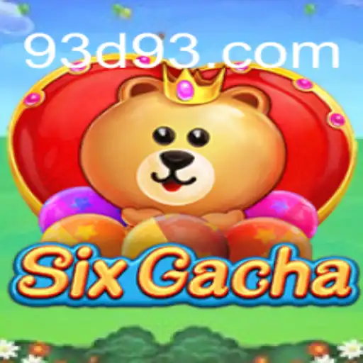Exploring the Thrills of SixGacha: The Ultimate Game Experience