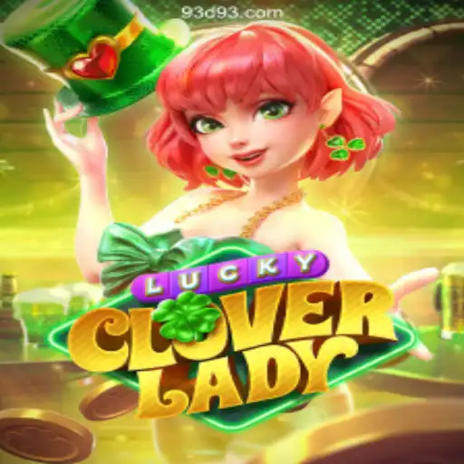 Exploring the Enchanting World of LuckyCloverLady at 93D.COM Oficial - O Melhor Cassino Online do Brasil