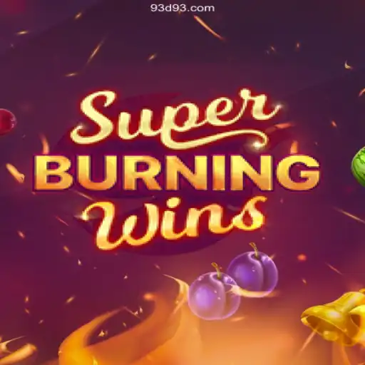 Discover the Thrills of SuperBurningWins at 93D.COM Oficial - O Melhor Cassino Online do Brasil